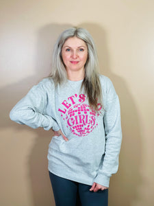 LET’S GO GIRLS Graphic Sweatshirt - Light Heather Grey