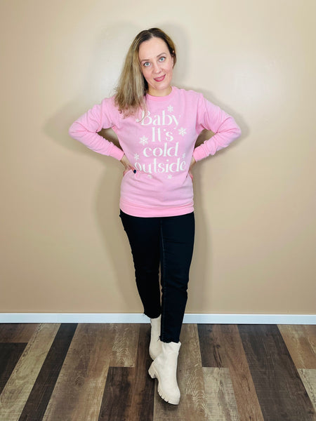 BABY IT’S COLD OUTSIDE Graphic Sweatshirt - Sea Pink